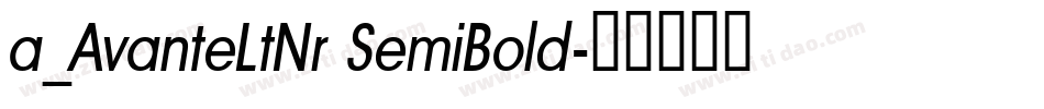 a_AvanteLtNr SemiBold字体转换